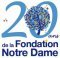 20 ans de la Fondation Notre Dame