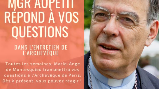 L'entretien de Mgr Michel Aupetit du 19 janvier 2019