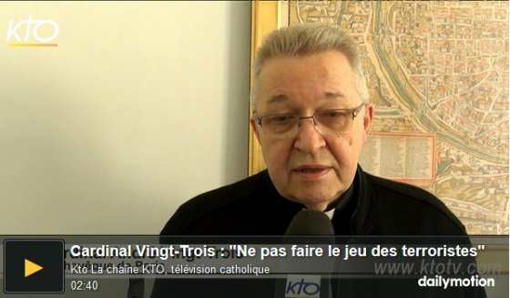 Le cardinal André Vingt-Trois réagit aux menaces terroristes